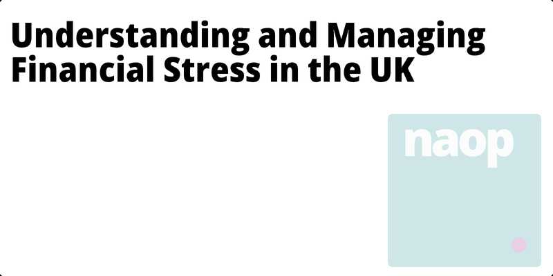 Understanding and Managing Financial Stress in the UK hero