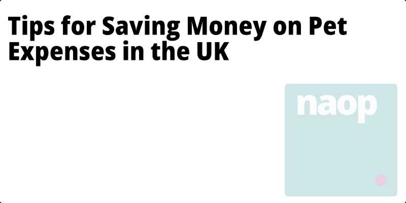 Tips for Saving Money on Pet Expenses in the UK hero
