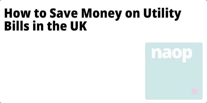 How to Save Money on Utility Bills in the UK hero