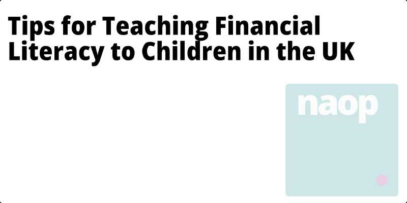 Tips for Teaching Financial Literacy to Children in the UK hero